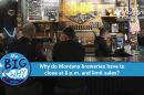 People sit and chat at the bar inside the Montana Co-op Brewery. A bartender is working behind the counter. Above the bar, beer options are listed on colorful chalkboards. Text on the image reads: "Why do Montana breweries have to close at 8 p.m. and limit sales?" The Montana Public Radio and "The Big Why" logos are also visible.