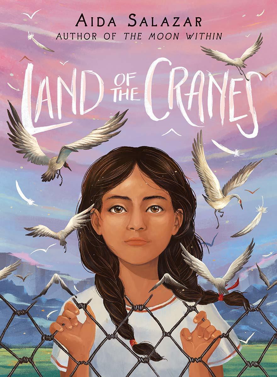 Land of the Cranes, by Aida Salazar