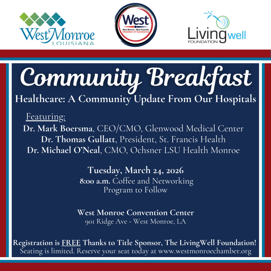 Community Breakfast discussing healthcare in the West Monroe area, featuring Dr. Mark Boersma, Dr. Thomas Gullatt, and Dr. Michael O'Neal on Tuesday, March 24th 2026.
