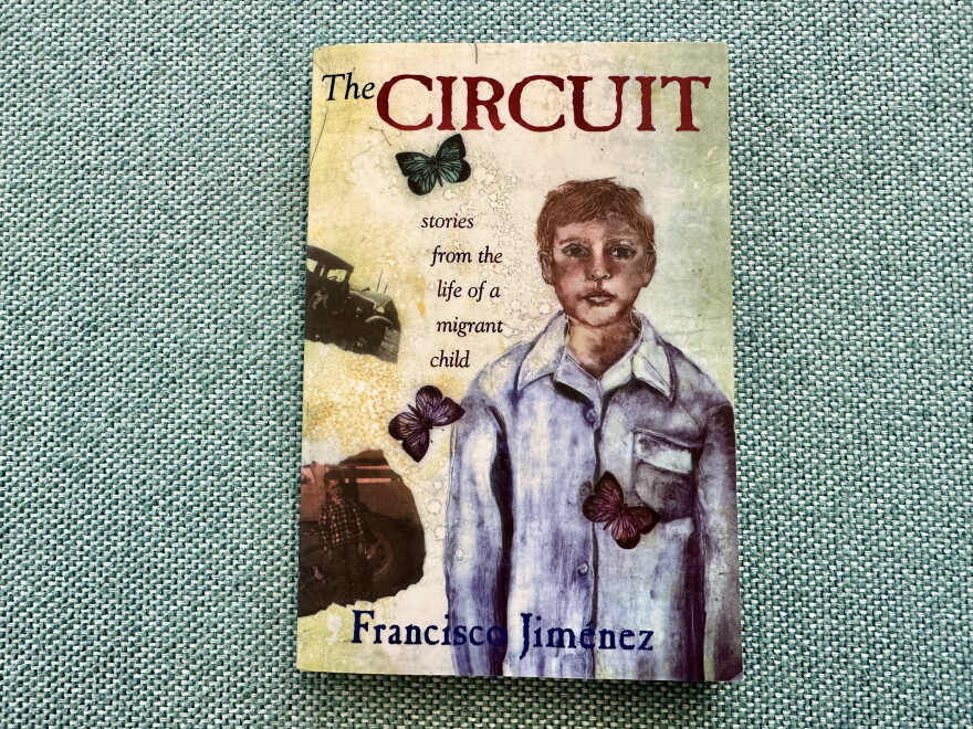 "The Circuit: Stories from the Life of a Migrant Child," by Francisco Jimenez features a collection of stories about a migrant family as they move through their farmworking circuit in California.