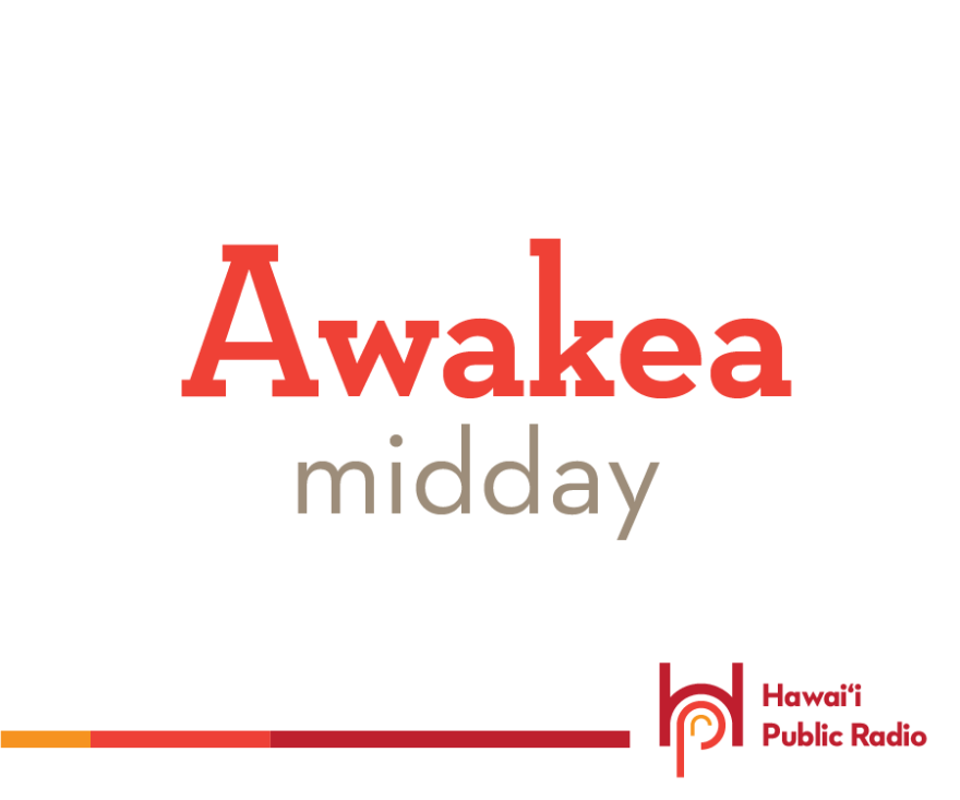 Awakea means “noon or mid-day.” 