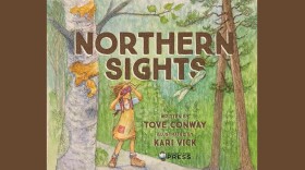 Cover of "Northern Sights" by Tove Conway, illustrated by Kari Vick, a girl looks through binoculars at the illustrated forest around her