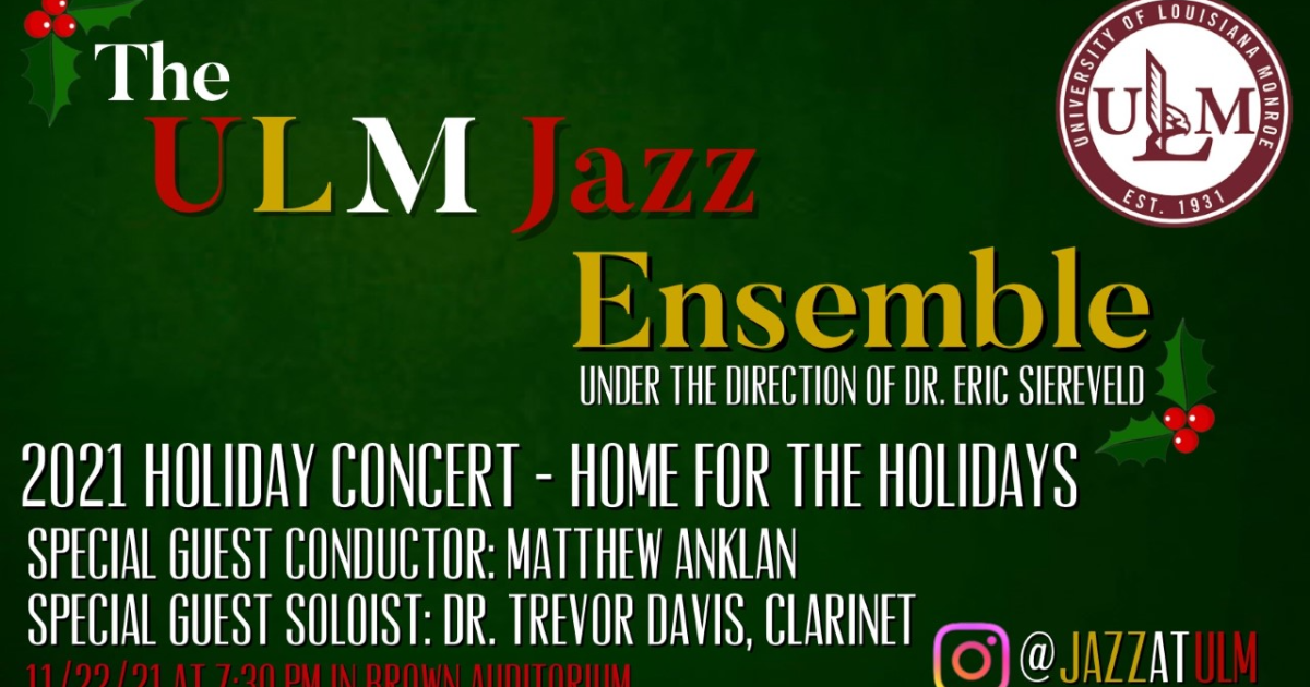 ULM Holiday Jazz concert Monday night