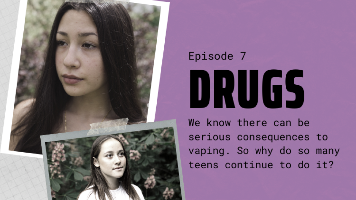 Kids These Days: Vaping comes with consequences. So why do teens do it?