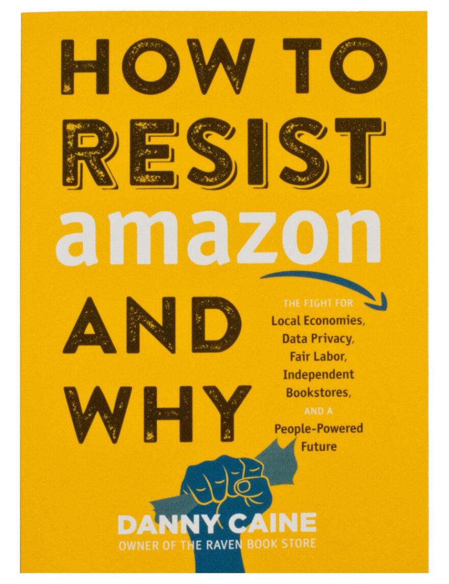 Book cover for "How to Resist Amazon and Why"