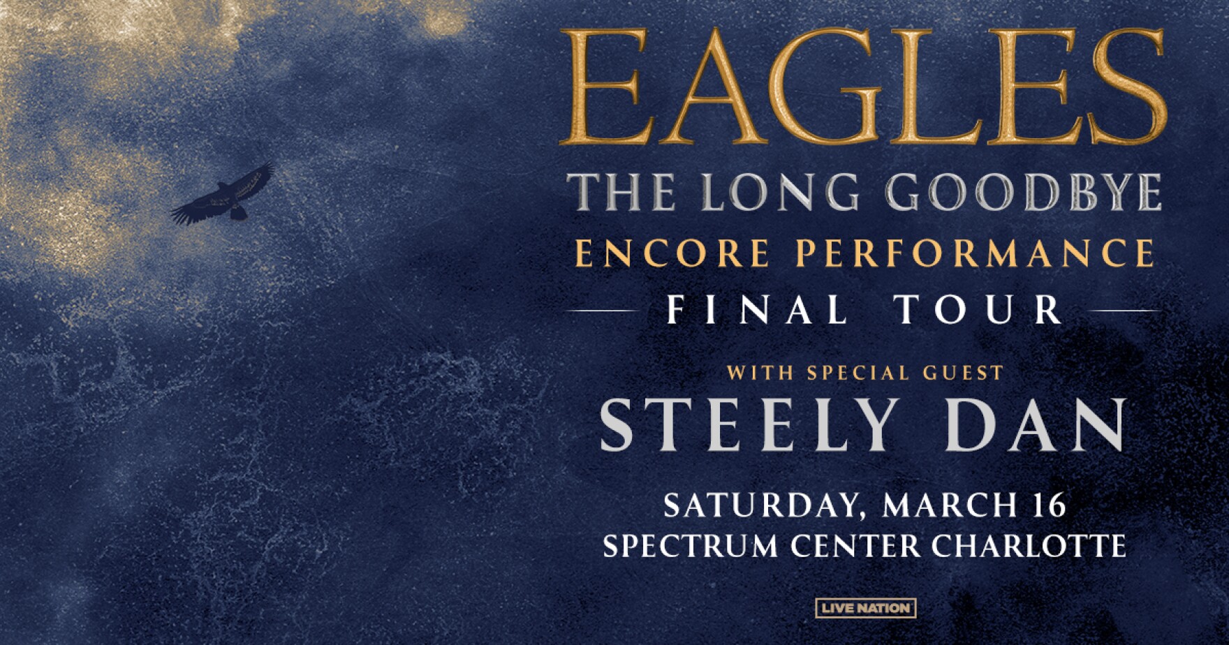 Enter to win tickets to the Eagles/Steely Dan "The Long Goodbye" Tour