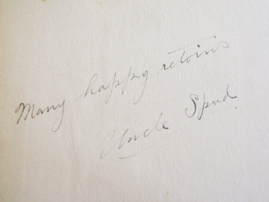 Uncle Spud's inscription: "Many happy retoins."