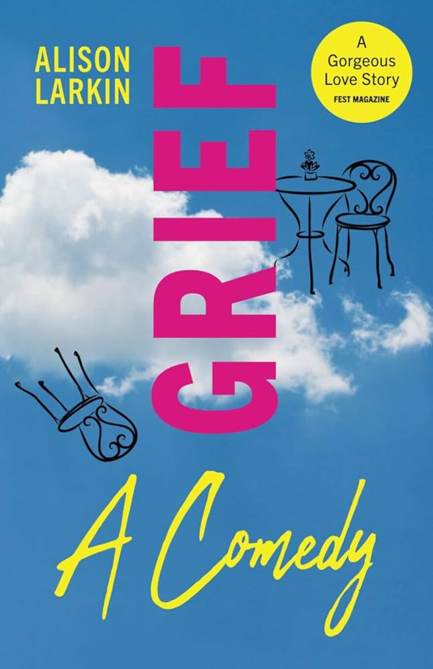 Book cover for "Grief ... A Comedy"