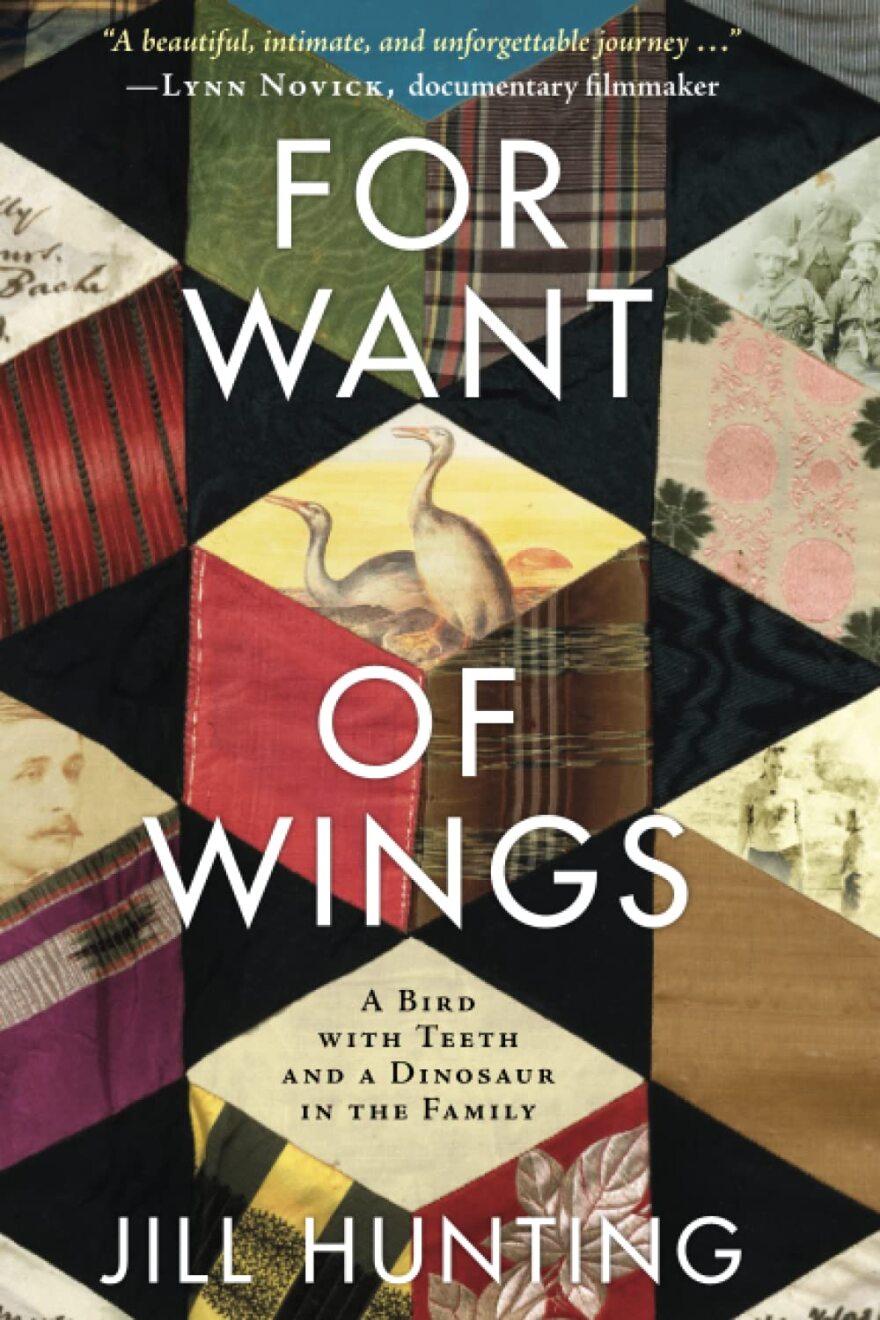 Jill Hunting is the author of two memoirs, including For Want of Wings: A Bird with Teeth and a Dinosaur in the Family, published by the University of Oklahoma Press and available wherever books are sold.