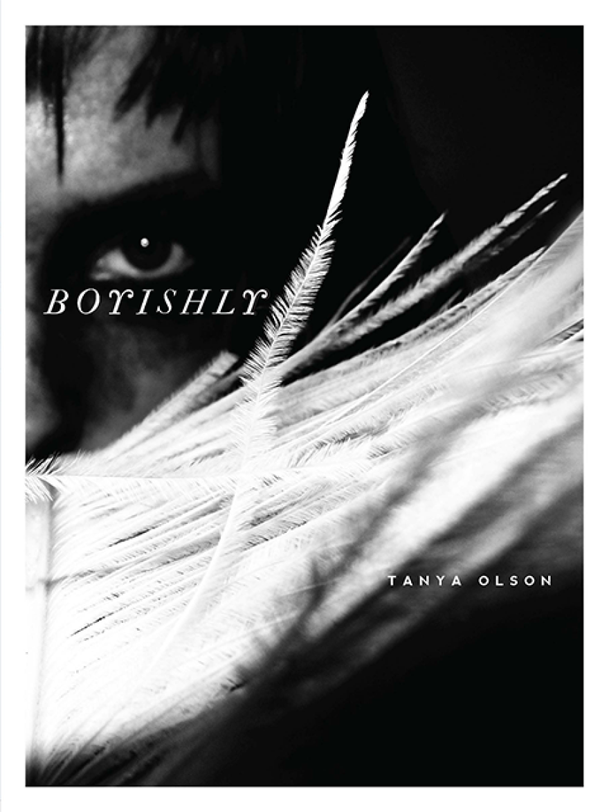 The cover of Boyishly, a new book by Tanya Olson.