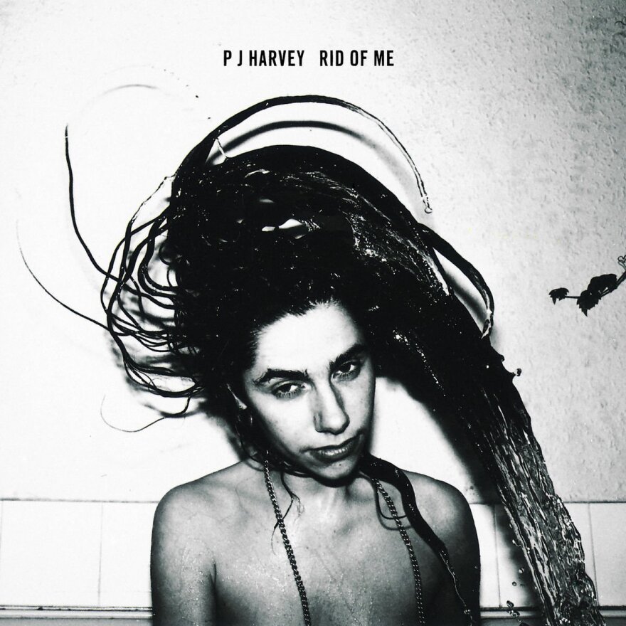 Rid of Me by PJ Harvey