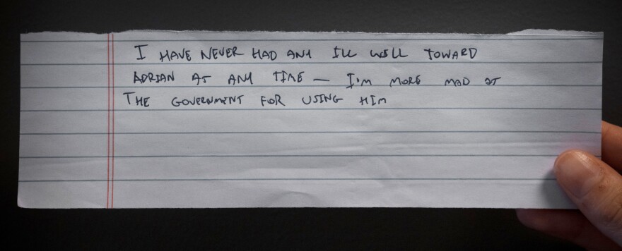 A jailhouse note from Chelsea Manning passed to NPR through her attorney. She said that when it came to Adrian Lamo, there was nothing to forgive.