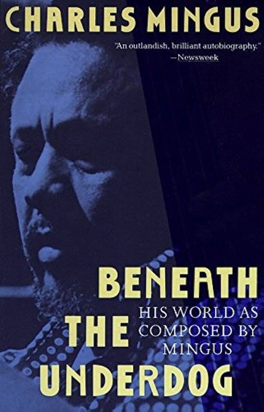 Cover of "Beneath the Underdog" by Charles Mingus