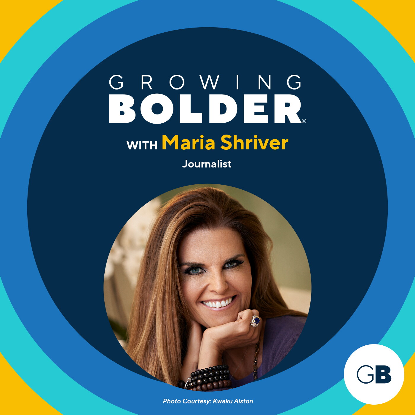 Growing Bolder: Journalist, Writer and Caregiving Advocate Maria Shriver episode artwork