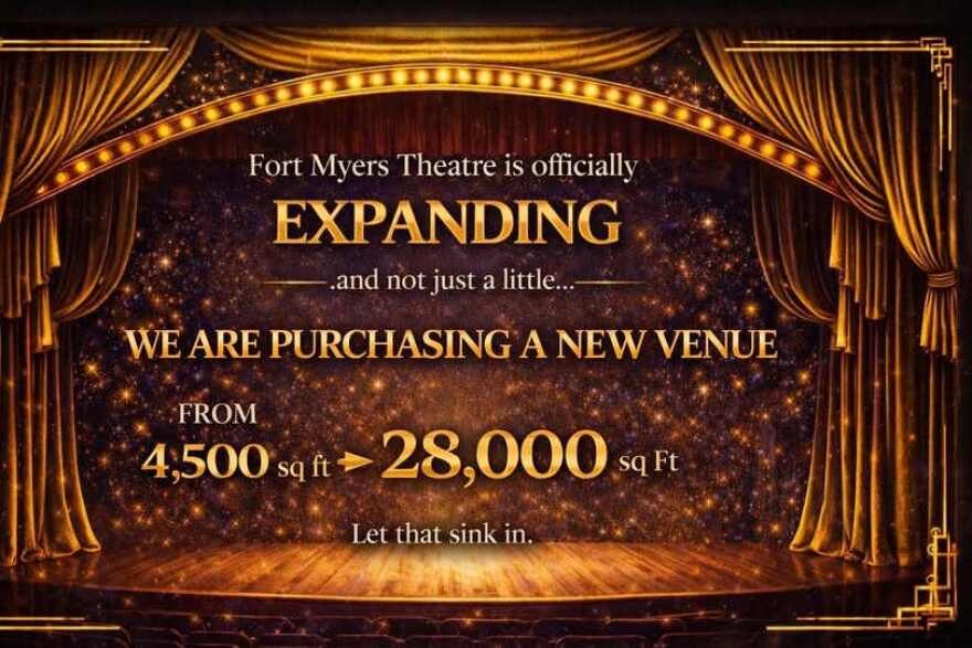 Graphic announcing the opening of Fort Myers Theater's new location
