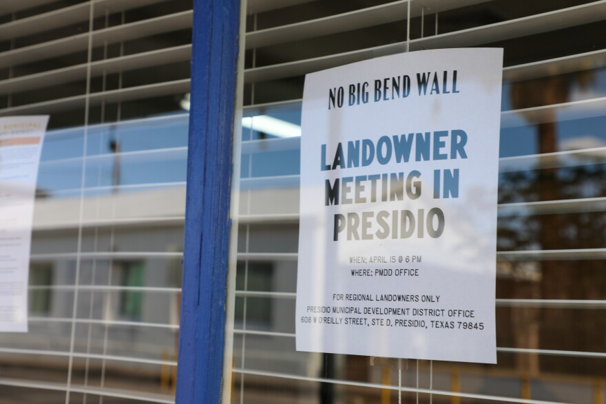 The No Big Bend Wall organization held meetings to educate landowners about the border wall project this past spring.