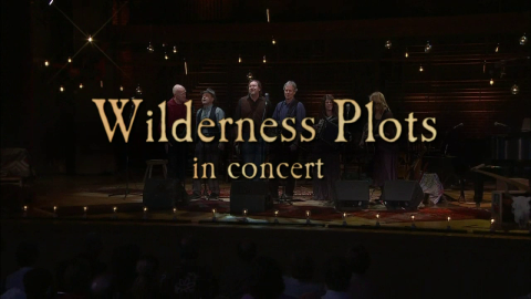 Wilderness Plots in concert