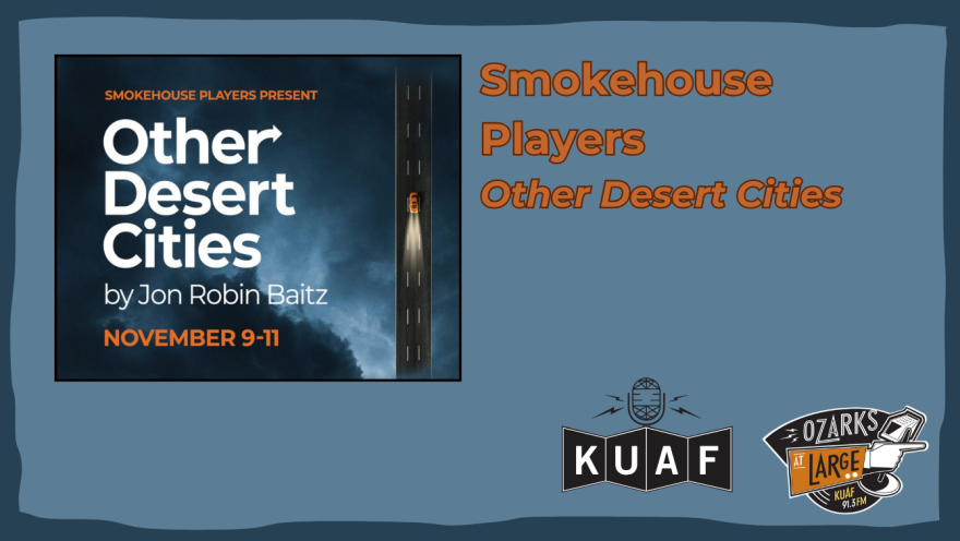 The Smokehouse Players’ next production is early next month with three nights of Jon Robin Baitz’s “Other Desert Cities.”