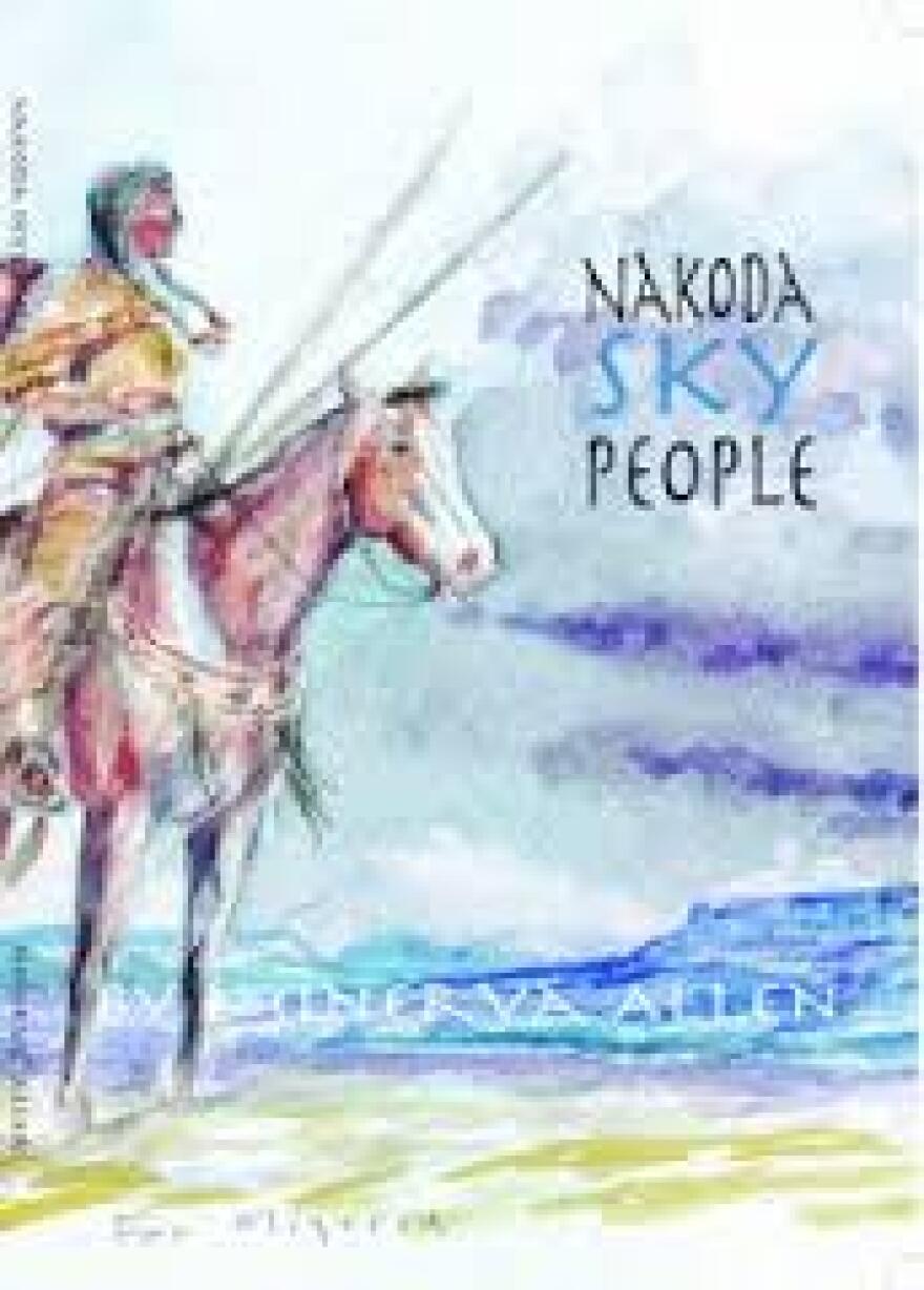 Nakoda Sky People, poems by Minerva Allen