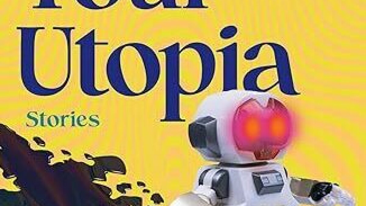 'Your Utopia' considers surveillance and the perils of advanced technology - Vimarsana News