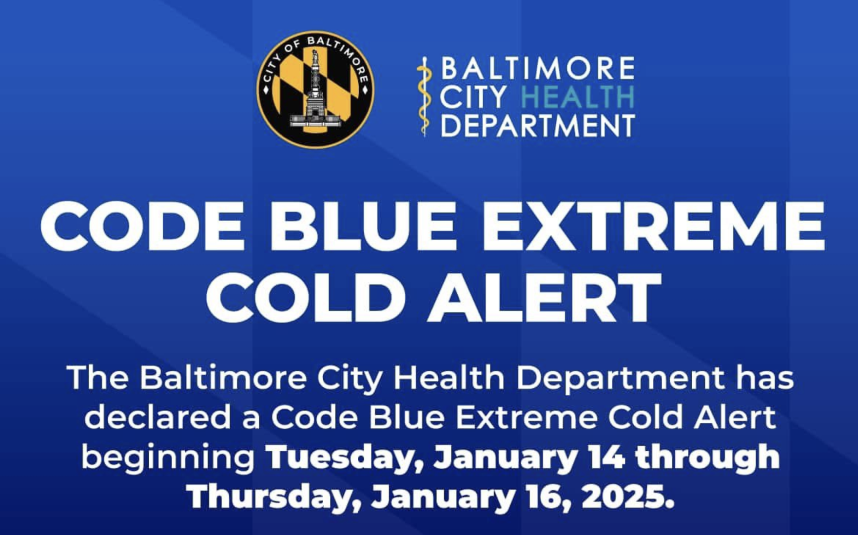 Baltimore City Declares Code Blue Extreme Cold Alert