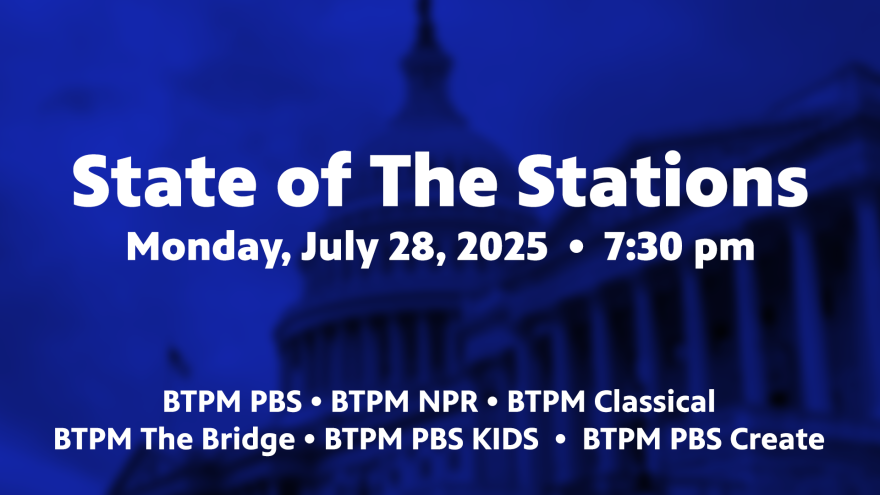 image of the Capitol building with a blue overlay. centered in white text reads:  STATE OF THE STATIONS MONDAY, JULY 28, 2025 - 7:30pm along with BTPM station names in white text