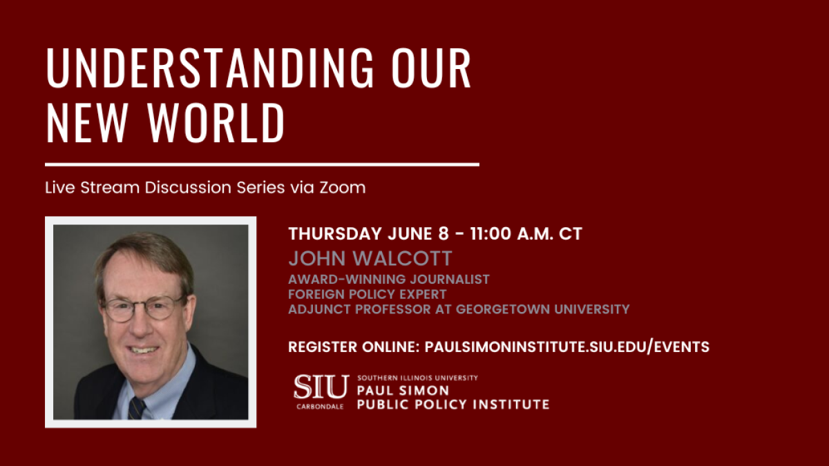 SIU's Paul Simon Institute to host journalist, foreign policy expert - Vimarsana News