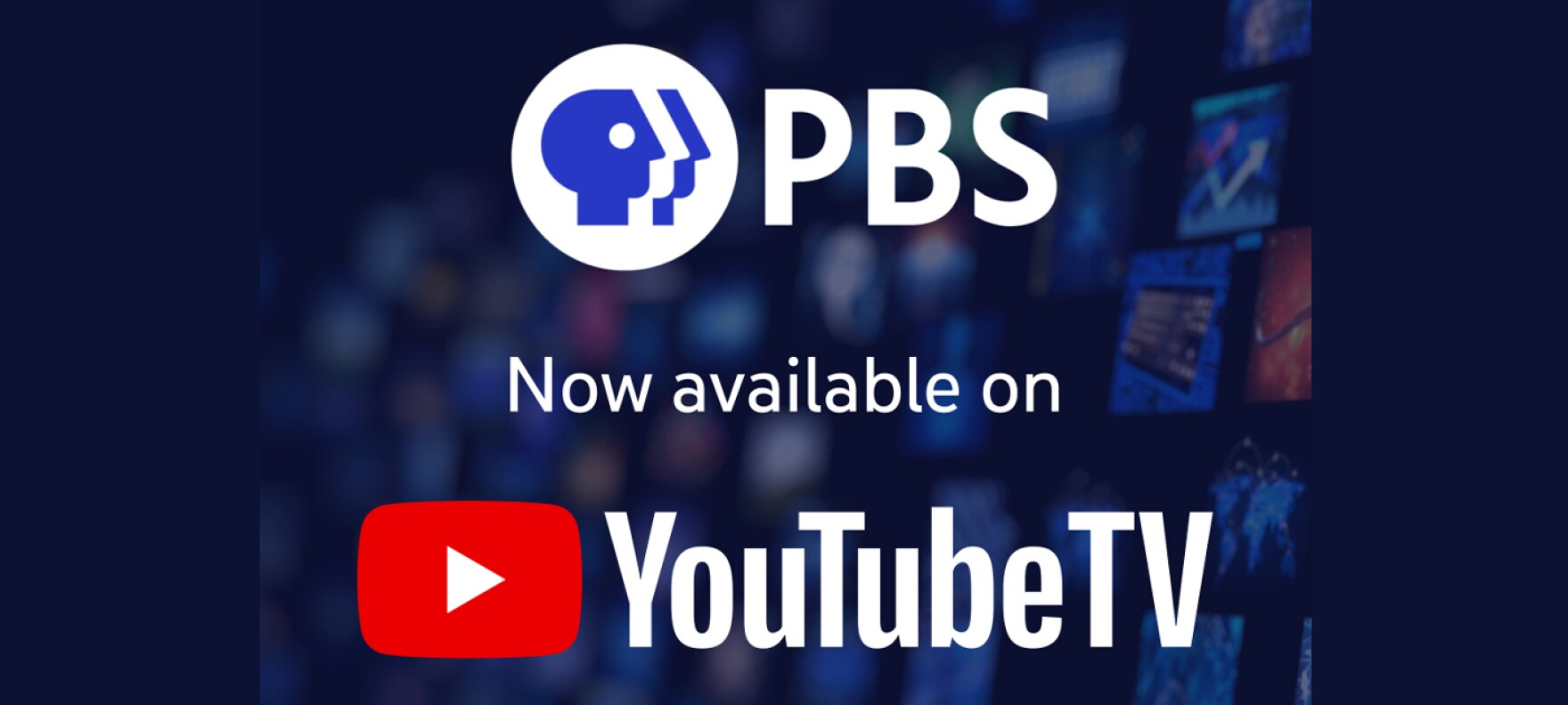 A graphic conveying the news that PBS content is now available on YouTube TV.