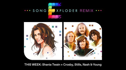 A banner for a Song Exploder Remix Episode featuring Shania Twain and Crosby, Stills, Nash & Young.