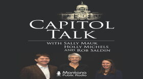 Capitol Talk is MTPR's weekly legislative analysis program.