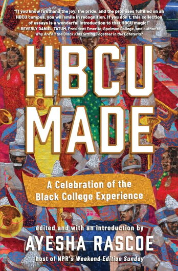 The cover of "HBCU Made" by Ayesha Rascoe.