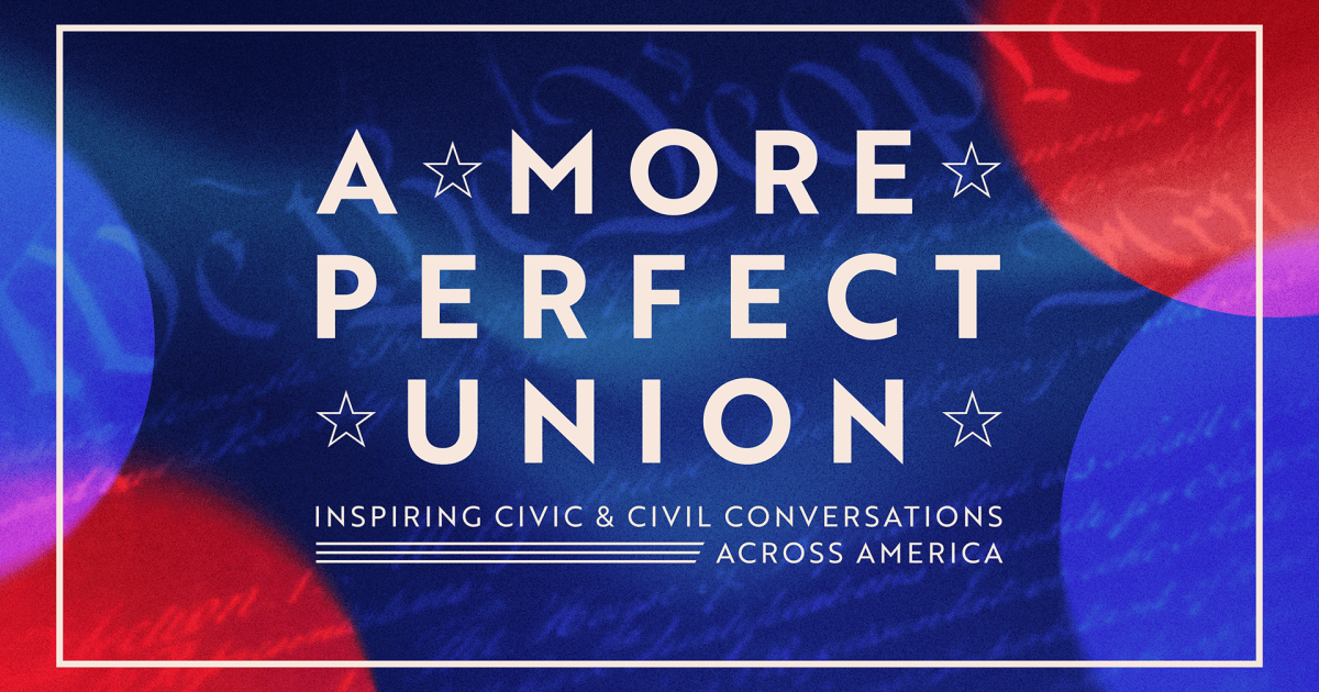 A More Perfect Union