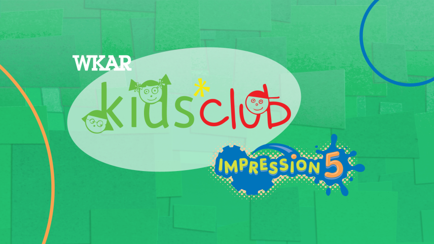 WKAR Kids' Club and Impression 5