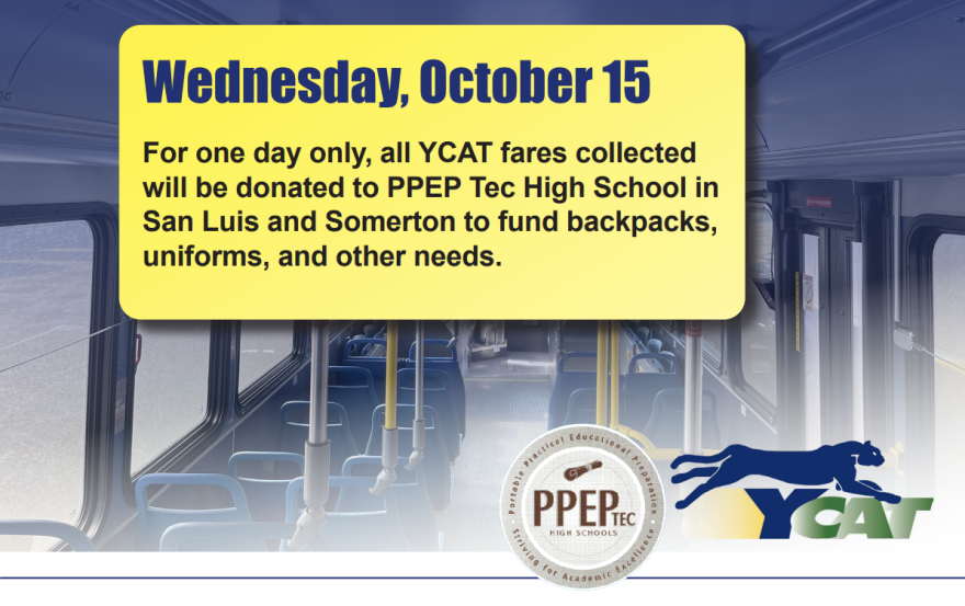 Ycipta YCAT fares Wednesday to benefit PPEP Tec high schoolers