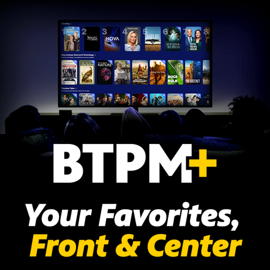photo os a TV with BTPM+. BTPM+ logo and text reading "Your favorites, front and center"