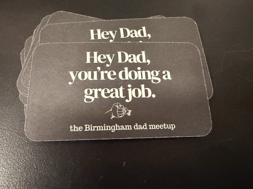 A stack of cards with the words "Hey Dad, you're doing a great job. the Birmingham dad meetup"