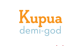 A kupua is a demi-god, or cultural hero, especially a supernatural being possessing several forms, one possessing magical powers. Kupua can often change their form and may assume non god-like, very everyday things.