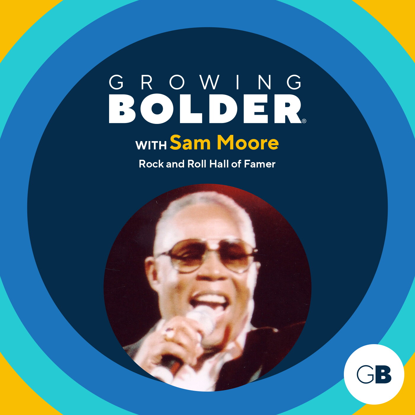 Growing Bolder: Rock & Roll Hall of Famer Sam Moore; Olympian JoJo Starbuck episode artwork