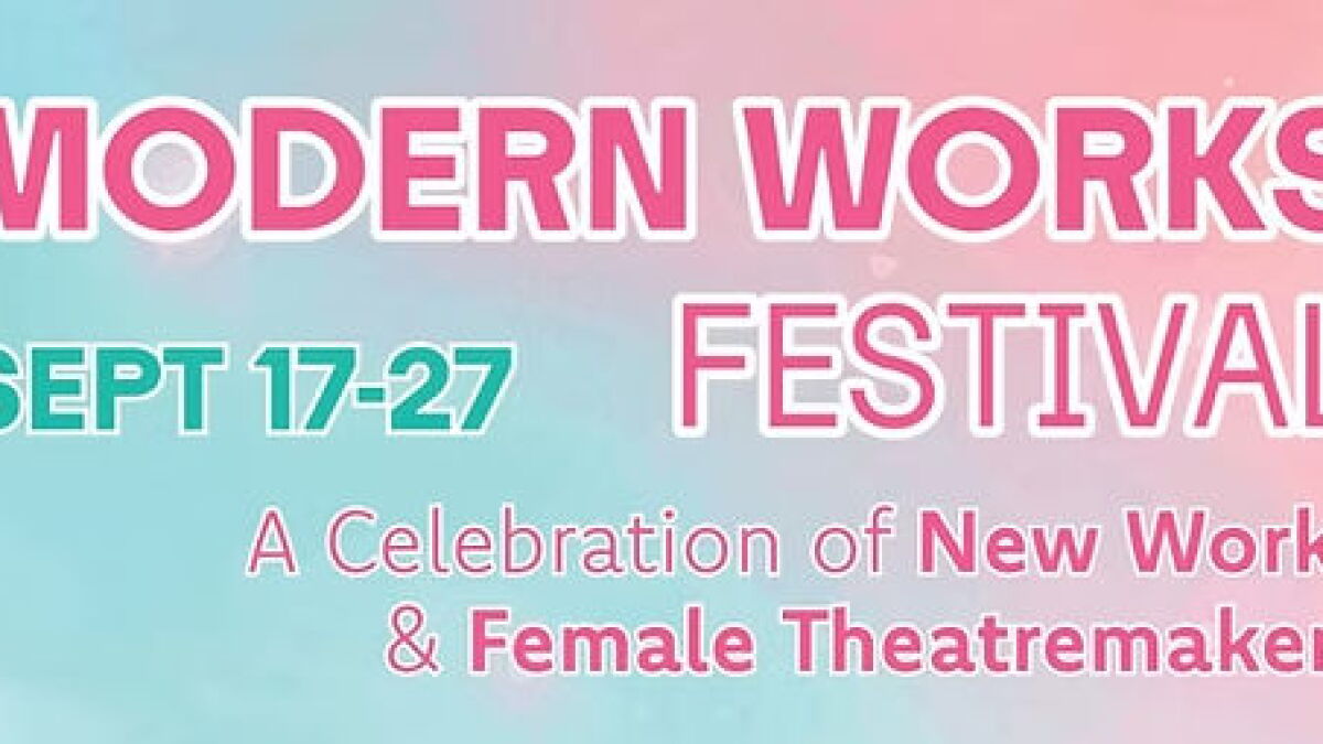 Urbanite Theatre's Modern Works Festival celebrates work of female playwrights