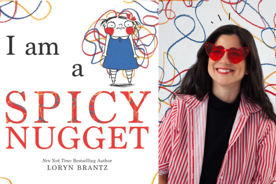 The cover of "I Am A Spicy Nugget" beside author Loryn Brantz. (Courtesy of Penguin Random House and Brittany Bartley)