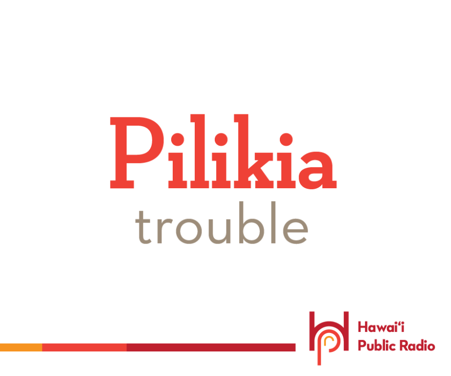 Pilikia is another of those Hawaiian words already in common usage in English conversation in Hawaiʻi. It means trouble of any kind, great or small, from a problem or nuisance, to an affliction or tragedy.