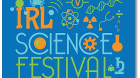 Logo for the IRL Science Festival: bold orange “IRL” above “SCIENCE” in light blue and “FESTIVAL” in green, on a blue rounded rectangle surrounded by science icons.