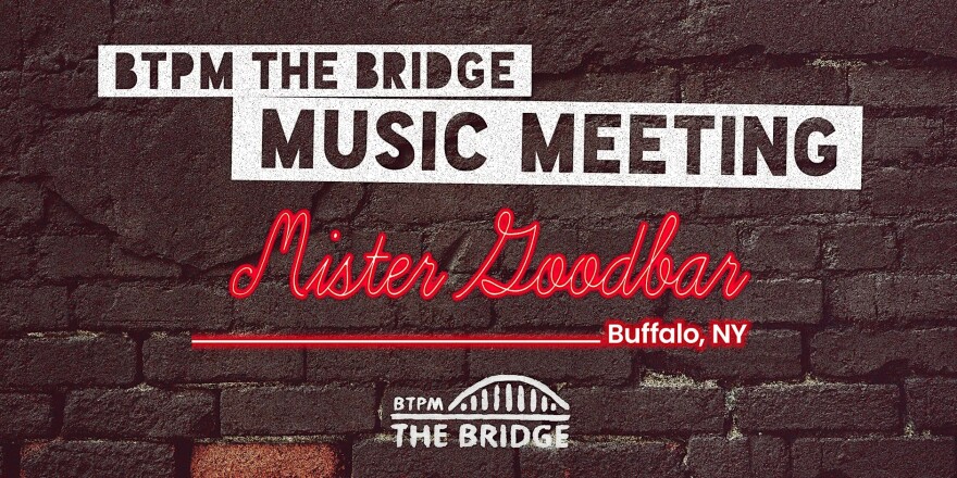 Background is a brick wall. At the top is text reading BTPM THE BRIDGE MUSIC MEETING followed by the Mister Goodbar logo. Below that is the BTPM The Bridge logo.