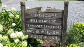Sign that reads "Ford House Birthplace Of Tennessee Ernie Ford Bristol Historical Association"