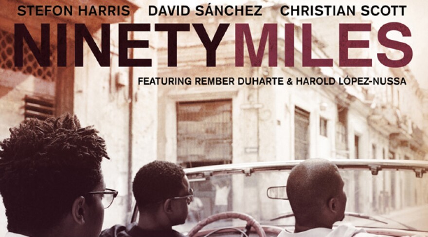 Ninety Miles CD cover, Concord Music Group 2011