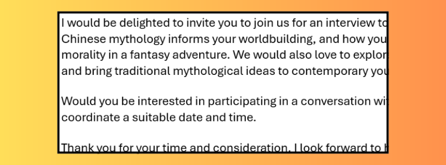 Scammers send convincing emails pretending to be radio producers inviting authors onto a show or event.