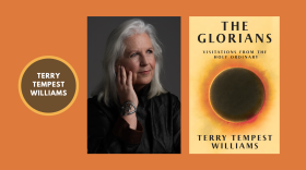 Photos courtesy of Terry Tempest Williams, photograph by Barb Kinney, all rights reserved.