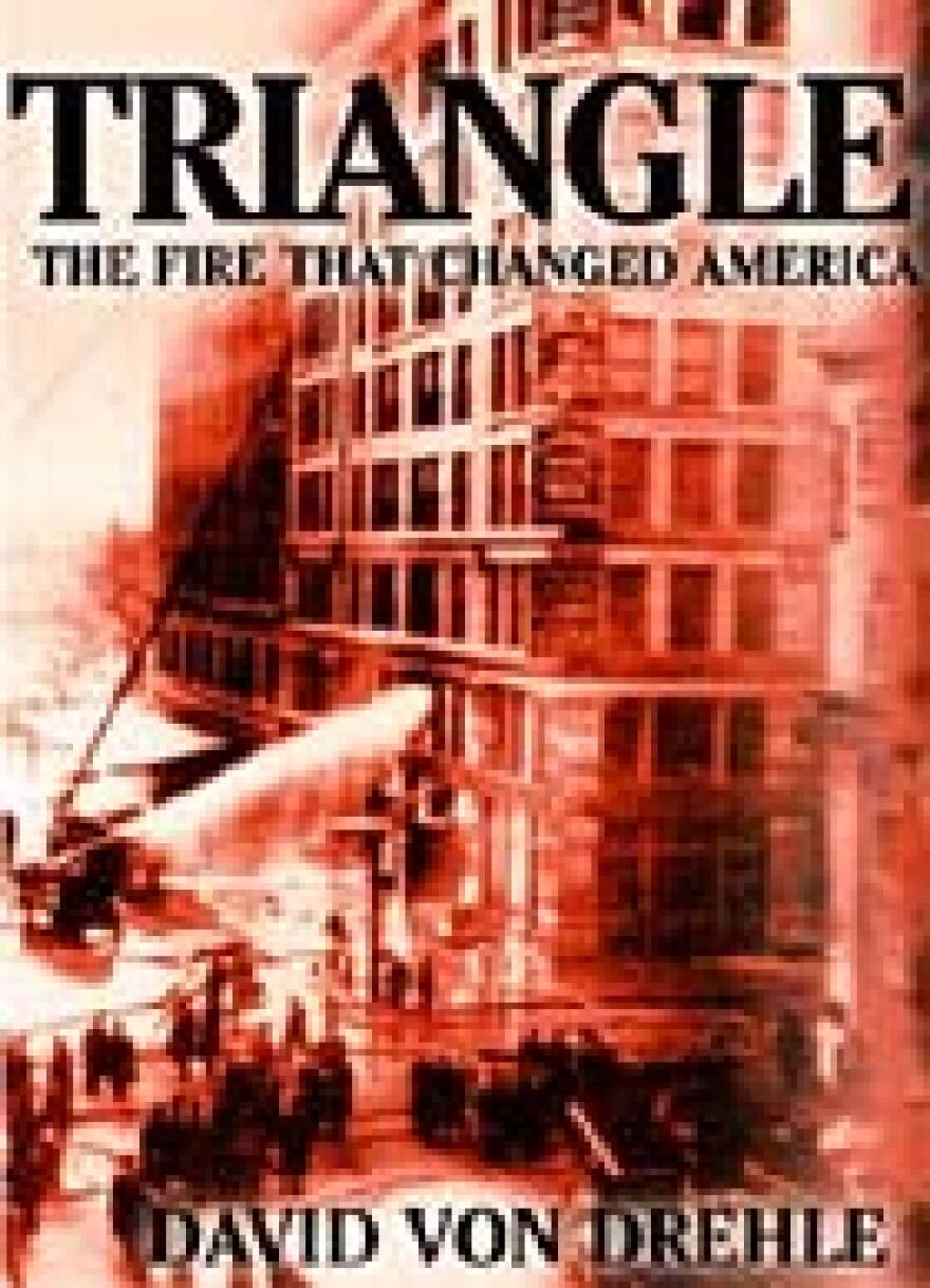 'Triangle: The Fire That Changed America' book cover
