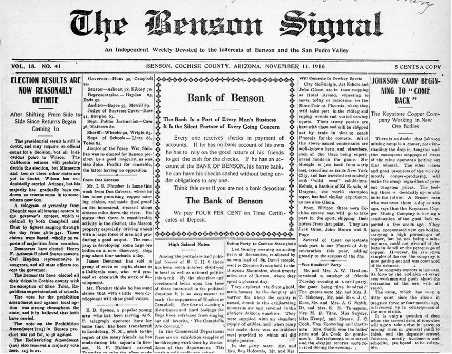 A headline in the Nov. 11, 1916 edition of the Benson Signal says, “Election Results Are Now Reasonably Definite."