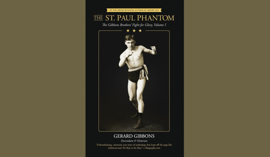 Cover of "The St. Paul Phantom" by Gerard Gibbons; black cover with gold lettering and an old photo of a boxer